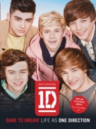 Dare To Dream: Life As One Direction