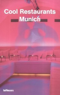Cool Restaurants Munich
