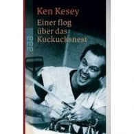 Einer Flog Uber das Kuckucksnest